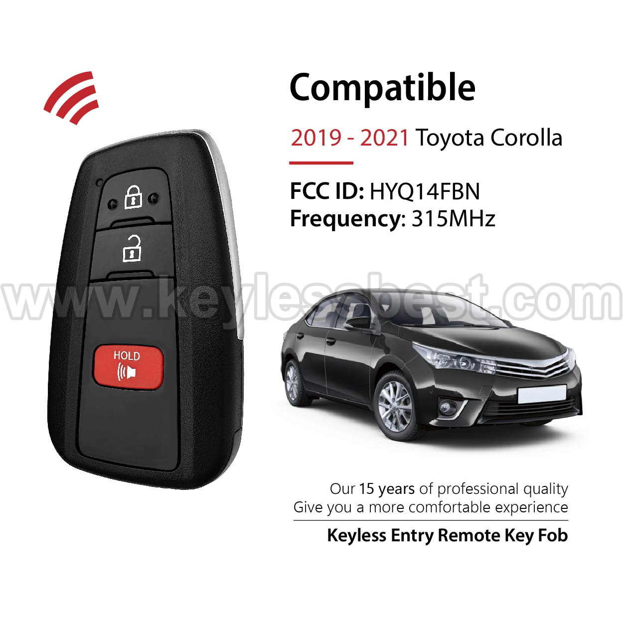 2019-2021 Toyota Corolla (Hatchback ONLY) / 3 Buttons Keyless Entry Remote / HYQ14FBN / PN: 8990H-12180 - Image 2