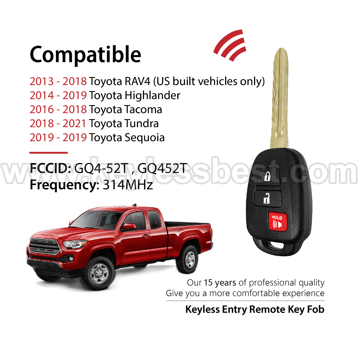2013-2021 Toyota RAV4 (US built vehicles only) Highlander Tacoma Tundra Sequoia / 3 Buttons Keyless Entry Remote / GQ4-52T , GQ452T / PN: 89071-0R040, 89070-0R120, 89070-0R130, 89070-0C050 / H - Image 2