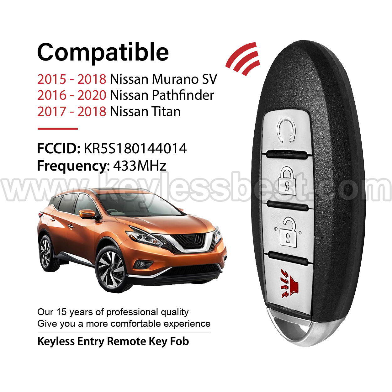 2015-2020 Nissan Murano SV Pathfinder Titan / 4 Buttons Keyles s Entry Remote / KR5S180144014 / PN:285E3-5AA3D, 285E35AA3D, 285E3-5AA3D, 285E3-5AA3C, 285E3-9PA4A / 4A - Image 2