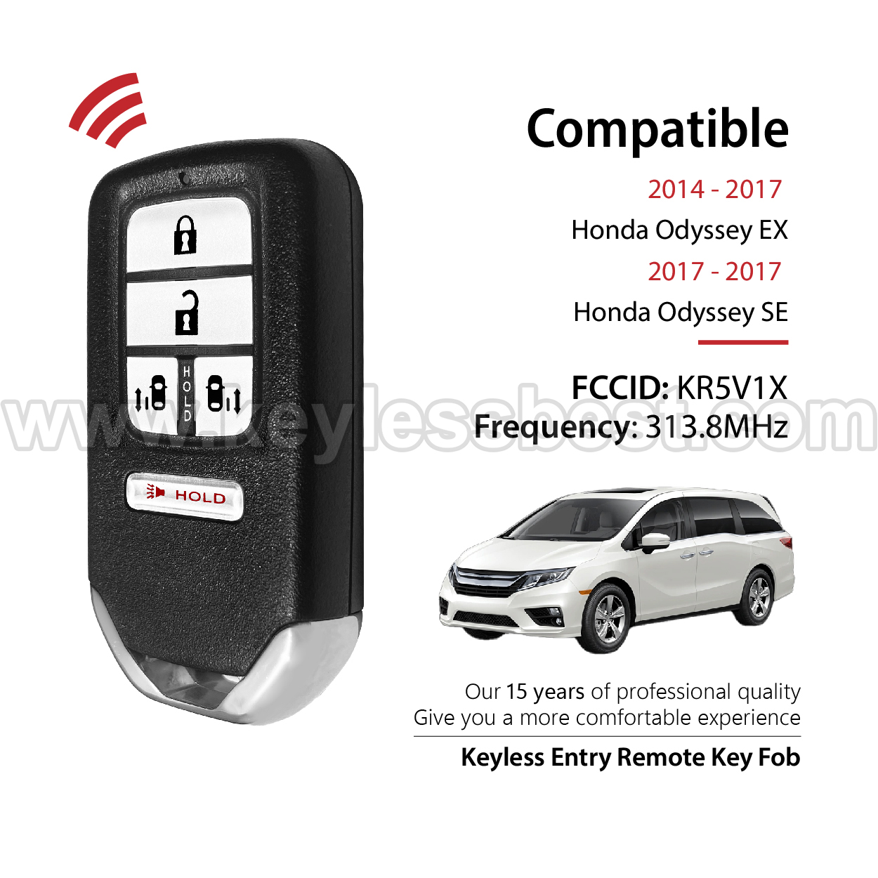 2014 - 2017 Honda Odyssey EX Odyssey SE / 5 Buttons Keyless Entry Remote / KR5V1X / PN: 72147-TK8-A81 - Image 2