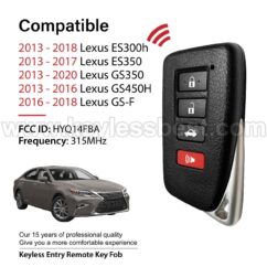 2013-2020 Lexus ES300h ES350 GS350 GS450H Lexus GS-F / 4 Buttons Keyless Entry Remote / HYQ14FBA / PN: 89904-30G90 89904-30K20h 89904-06170 89904-30A91 89904-30A90s 89904-30A31s 89904-30A30s 89904-30m50