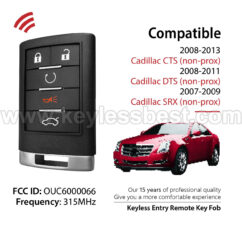 2007-2013 Cadillac CTS (non-prox) DTS (non-prox) SRX (non-prox) / 5 Buttons Keyless Entry Remote / OUC6000066 / PN: 20998256 20998254 20998255 5923880 5923879